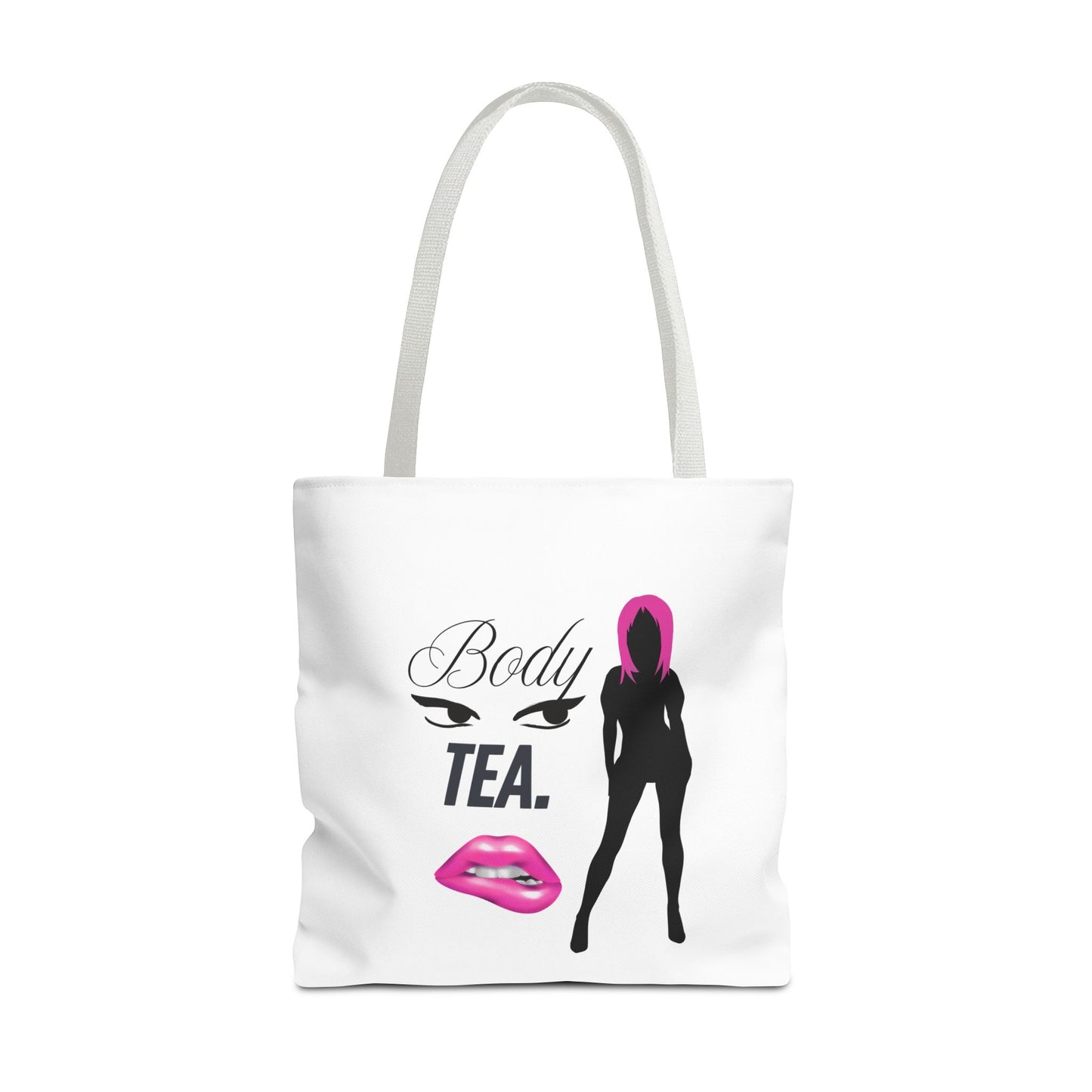 Chic Body Tea Tote Bag - Stylish & Empowering Design for Everyday Use
