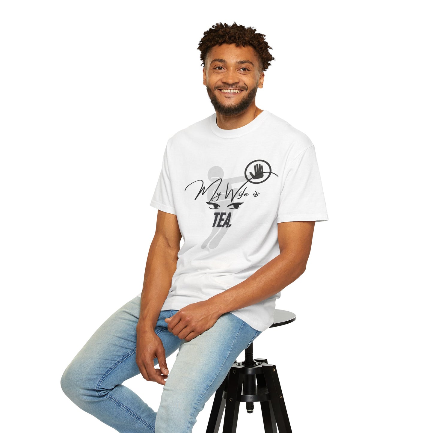 Funny Unisex Tea Lover T-Shirt - "My Wife is Tea" & "Not Interested" Design