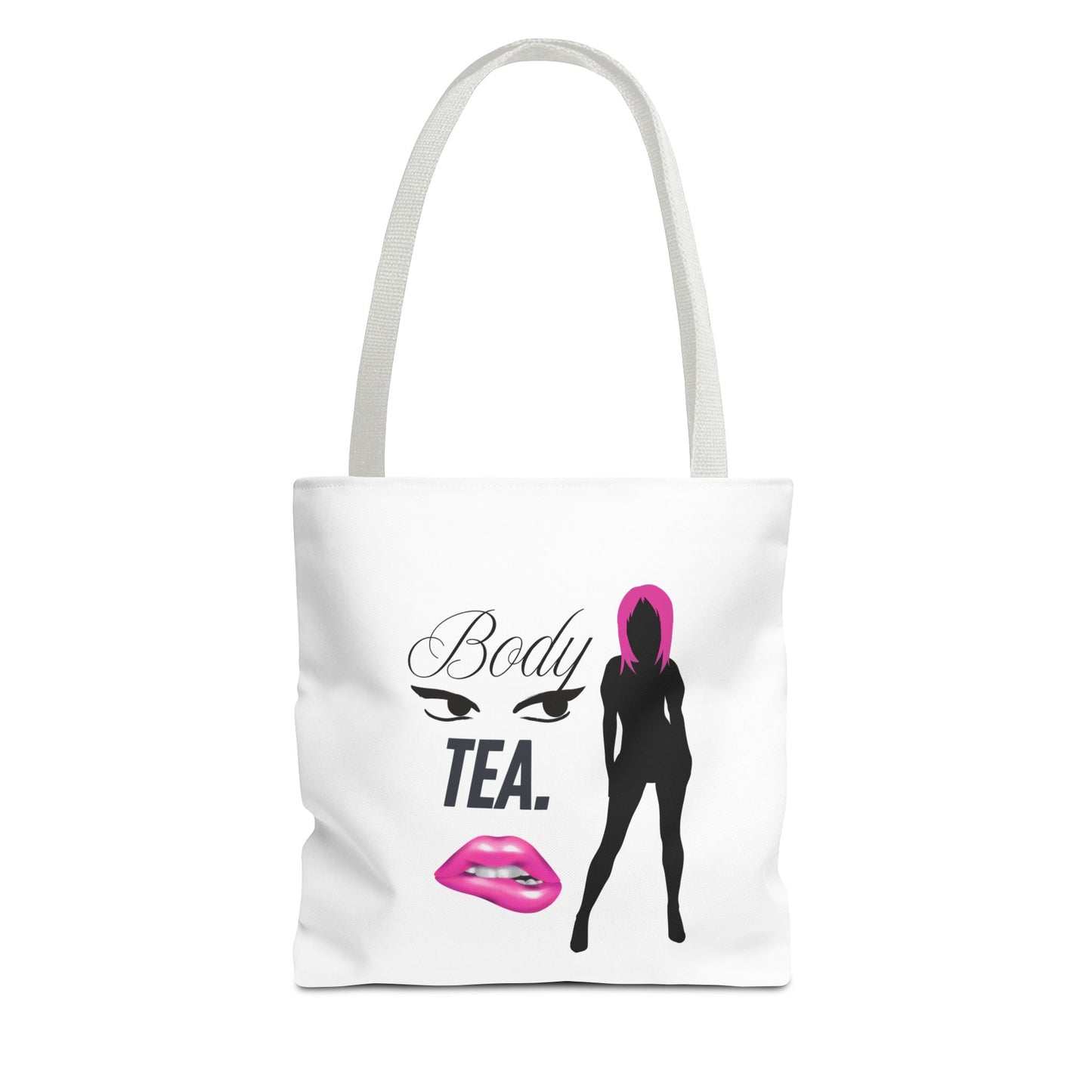 Chic Body Tea Tote Bag - Stylish & Empowering Design for Everyday Use