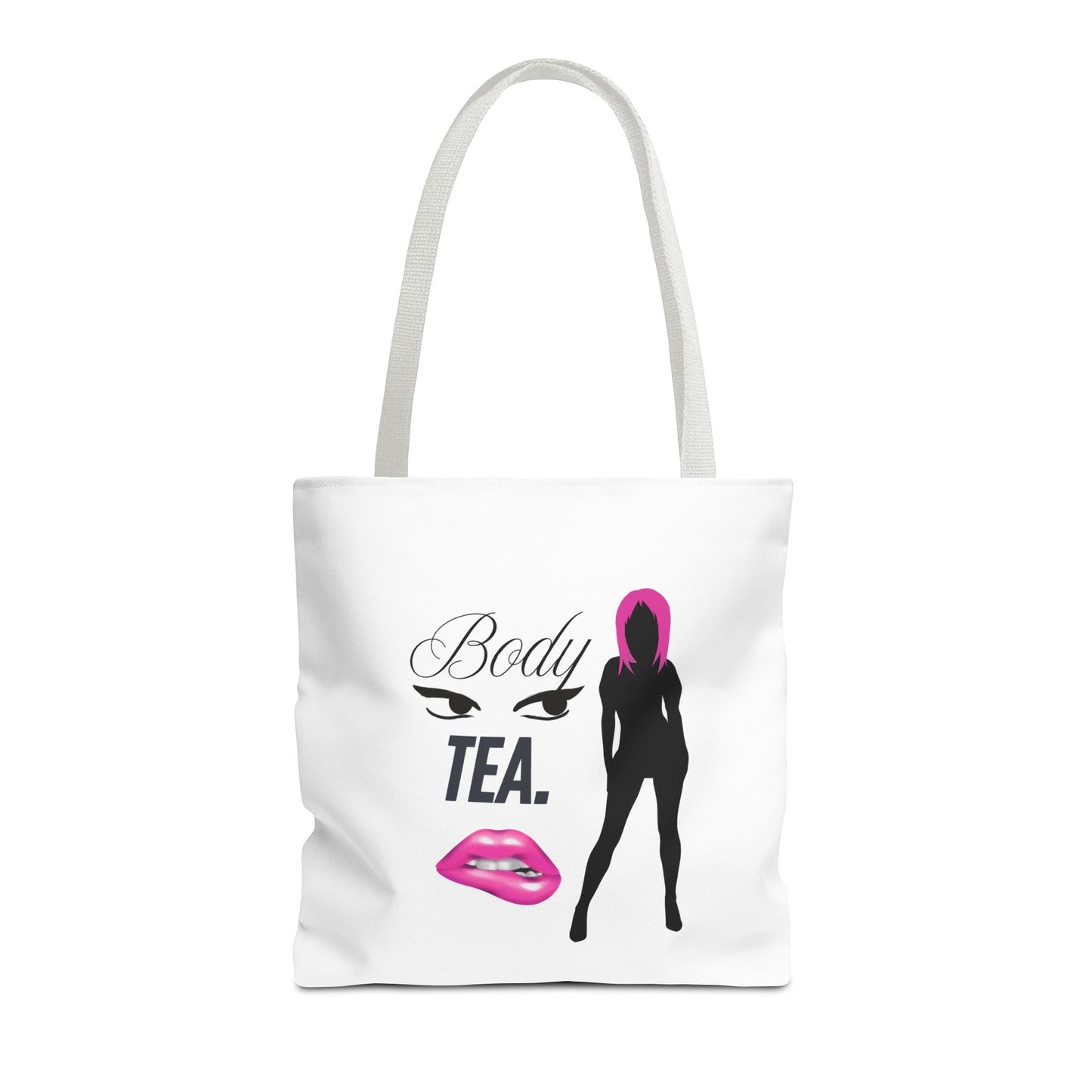 Chic Body Tea Tote Bag - Stylish & Empowering Design for Everyday Use