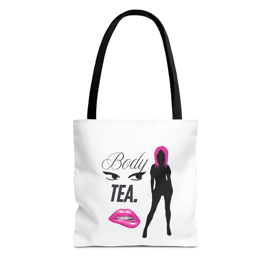 Chic Body Tea Tote Bag - Stylish & Empowering Design for Everyday Use